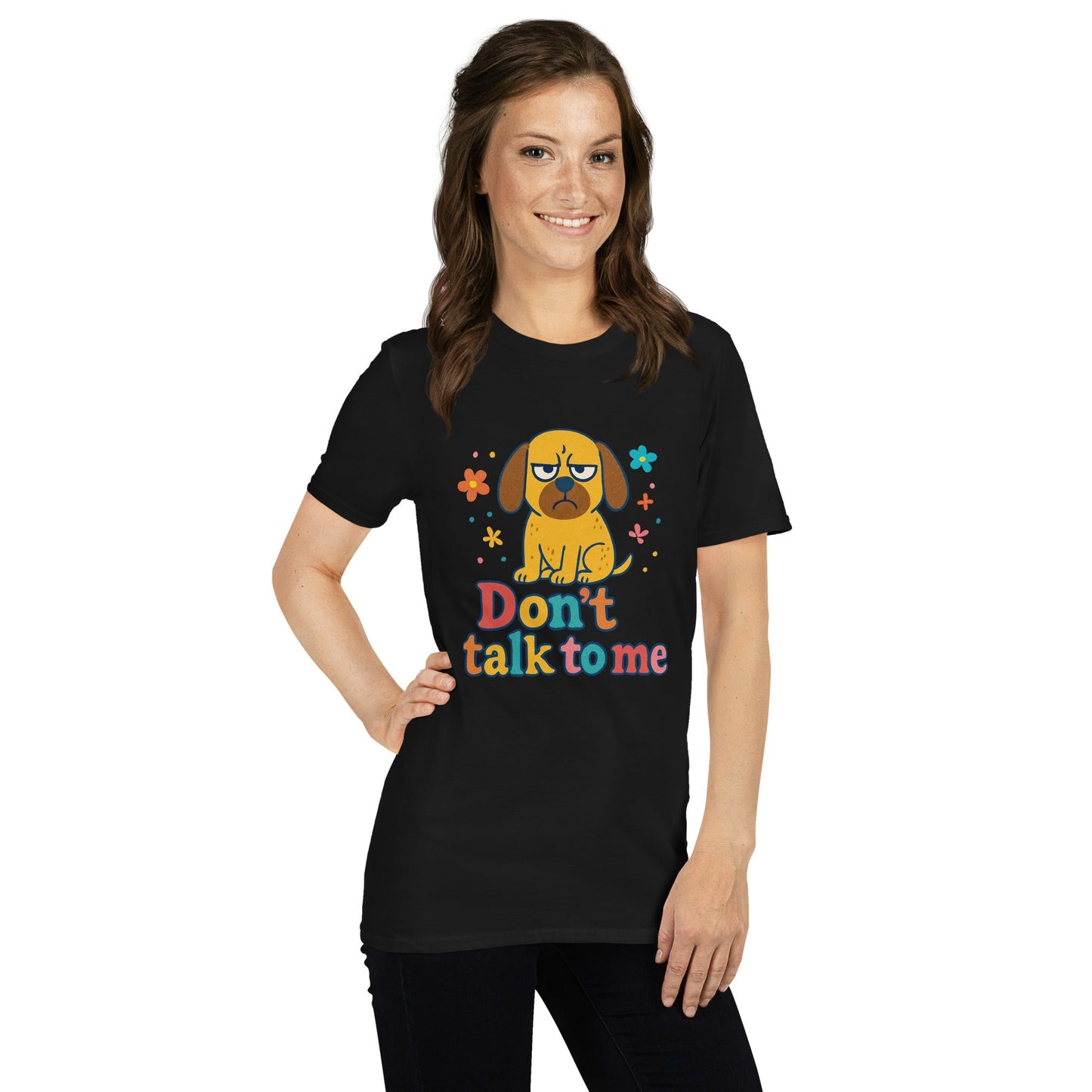Kurzärmeliges Unisex - T-Shirt - Dont Talk to me - Hundeo Shop