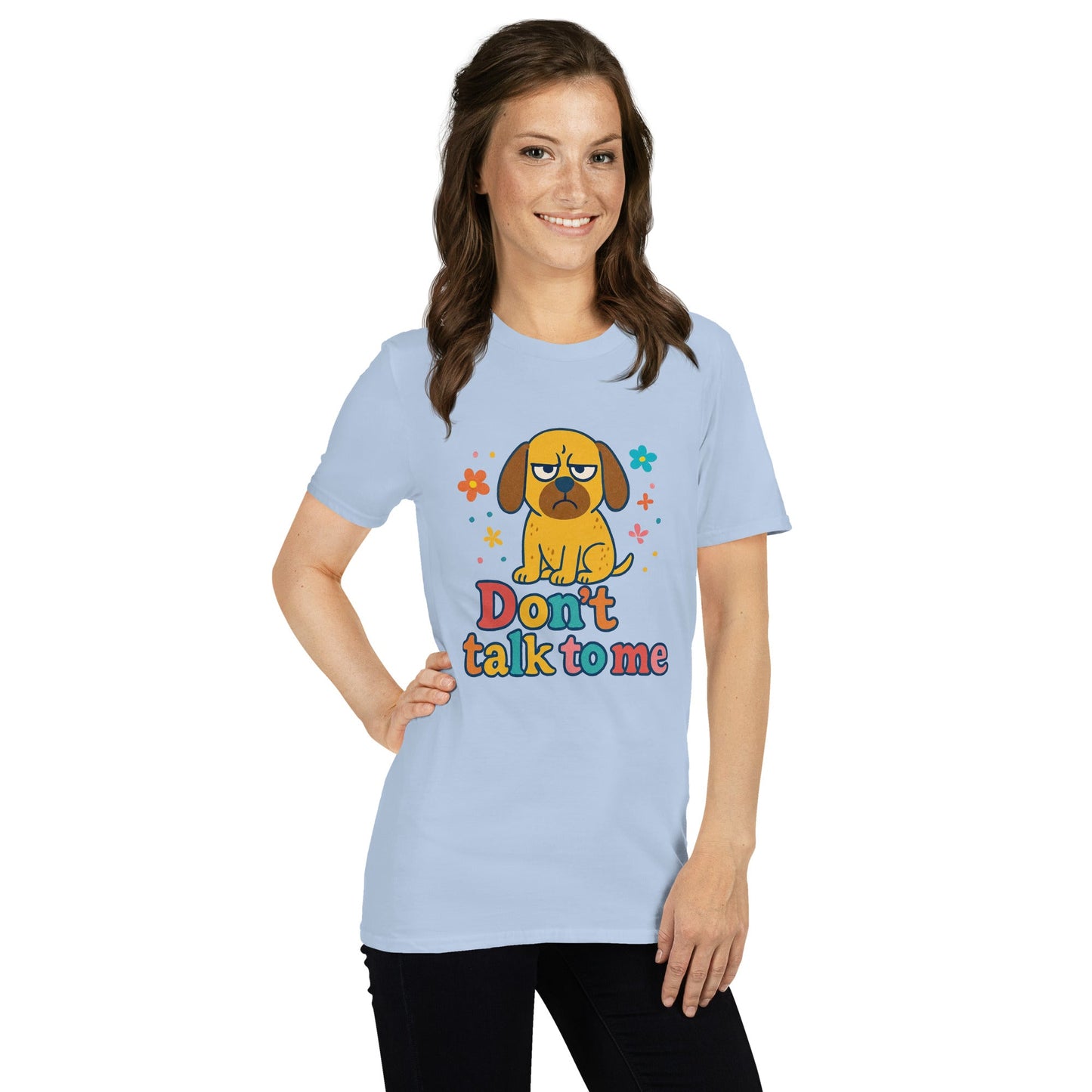 Kurzärmeliges Unisex - T-Shirt - Dont Talk to me - Hundeo Shop