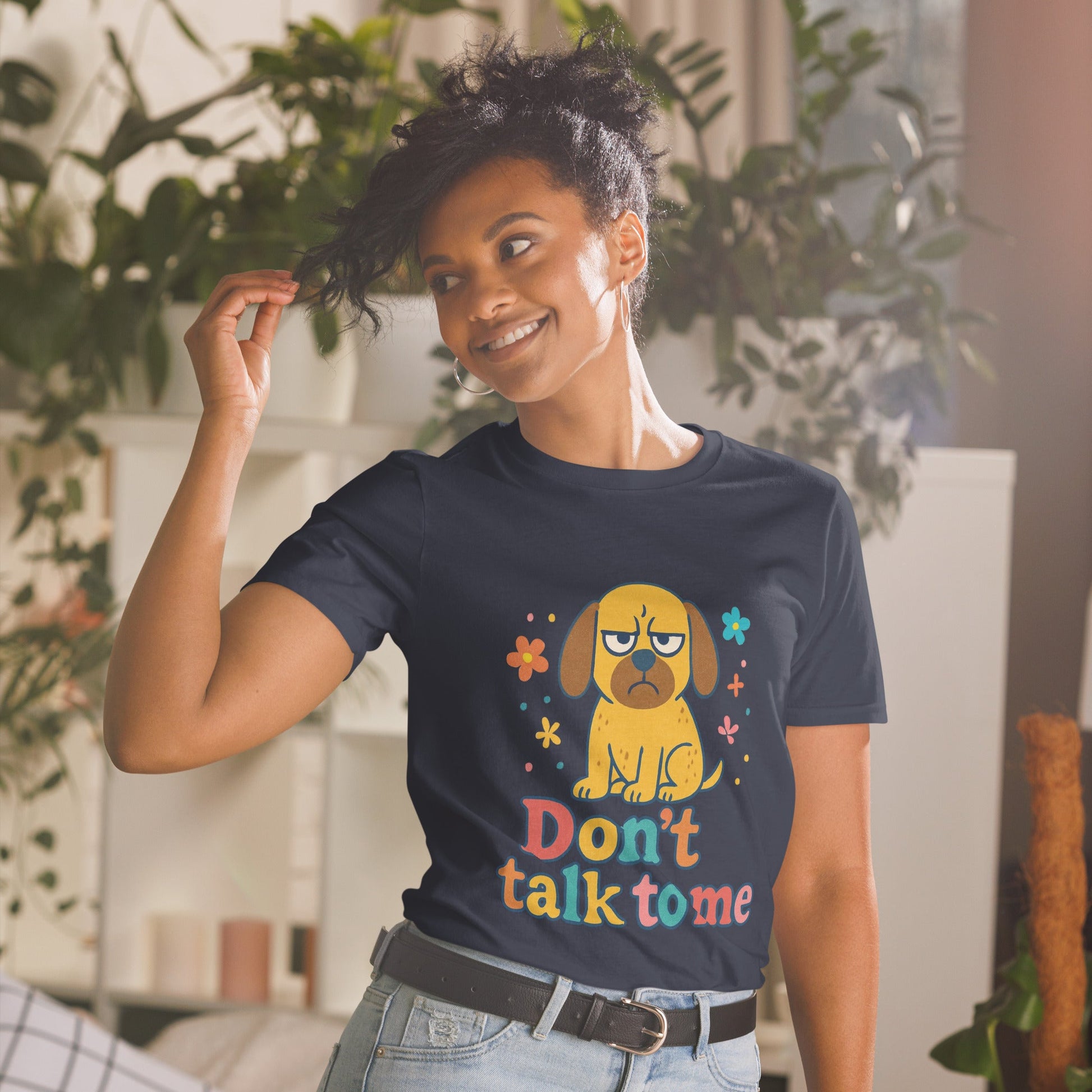 Kurzärmeliges Unisex - T-Shirt - Dont Talk to me - Hundeo Shop